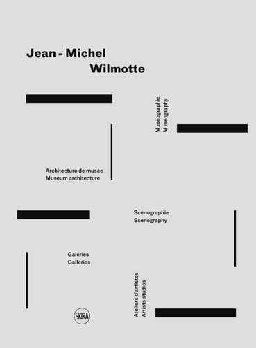 EAN-MICHEL WILMOTTE. MUSEOGRAPHIE, de Taco Dibbits | portada del libro