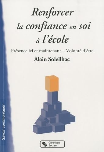 RENFORCER LA CONFIANCE EN SOI A L'ECOLE, de SOLEILHAC | portada del libro