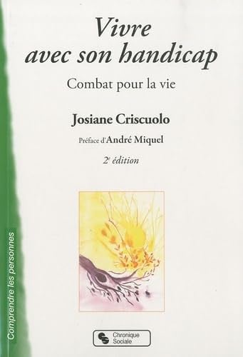 VIVRE AVEC SON HANDICAP 2E EDITION, de CRISCUOLO | portada del libro