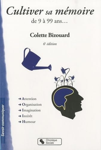 CULTIVER SA MEMOIRE 6E EDITION, de BIZOUARD C | portada del libro