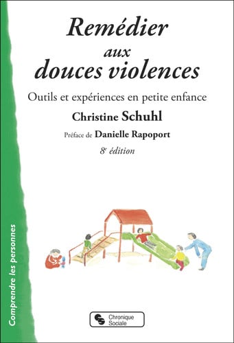 REMEDIER AUX DOUCES VIOLENCES, de SCHUHL CHRISTIN | portada del libro