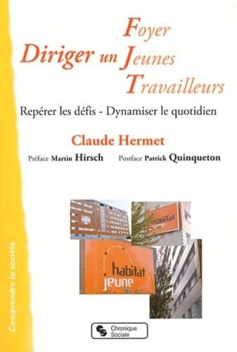 DIRIGER UN FOYER JEUNES TRAVAILLEURS, de HERMET CLAUDE | portada del libro