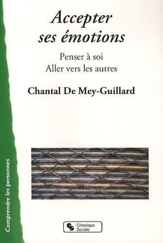 ACCEPTER SES EMOTIONS, de DE MEY GUILLARD | portada del libro