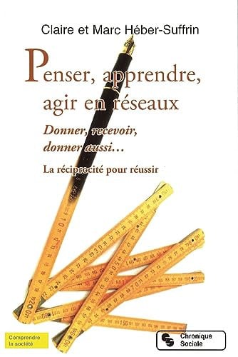 PENSER APPRENDRE AGIR EN RESEAUX, de HEBER-SUFFRIN C | portada del libro