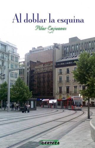 Al doblar la esquina, de Enjuanes Marques | portada del libro