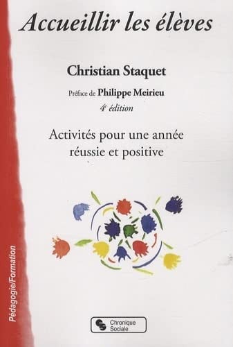 ACCUEILLIR LES ELEVES 4E EDITION, de STAQUET CHRISTI | portada del libro