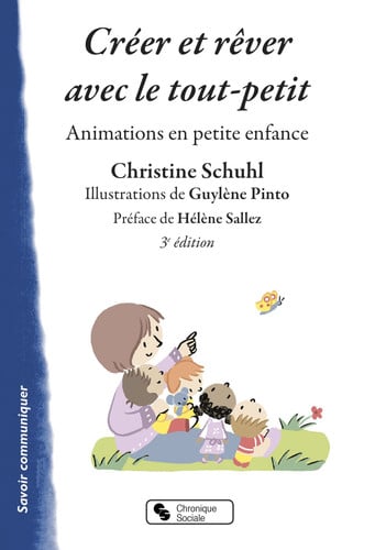 CREER ET REVER AVEC LE TOUT-PETIT, de SCHUHL CHRISTIN | portada del libro