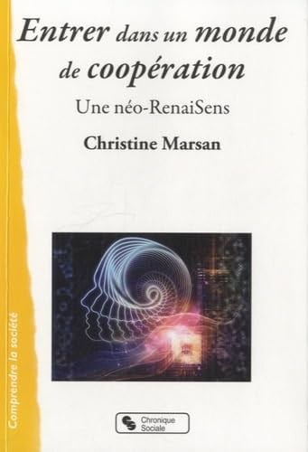 ENTRER DANS UN MONDE DE COOPERATION, de MARSAN CHRISTIN | portada del libro