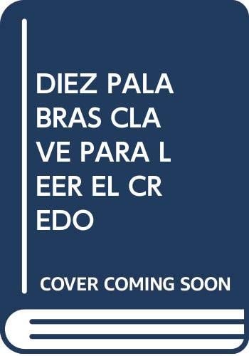Diez palabras clave para leer el credo, de Carlos Díaz | portada del libro