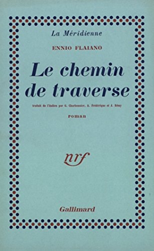 LE CHEMIN DE TRAVERSE, de Ennio Flaiano | portada del libro