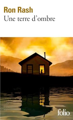 UNE TERRE D'OMBRE, de Ron Rash | portada del libro