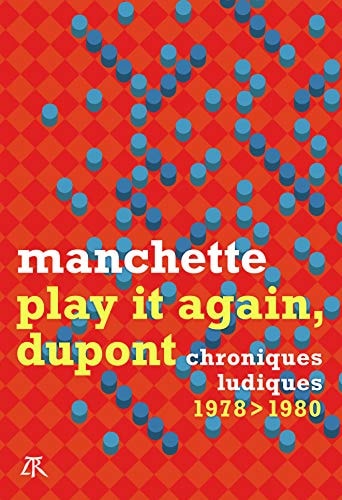 PLAY IT AGAIN DUPONT, de Jean-Patrick Manchette | portada del libro