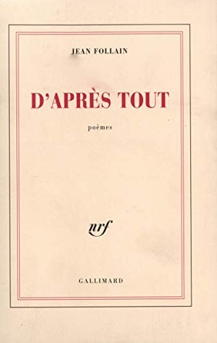 D'APRES TOUT, de Jean Follain | portada del libro