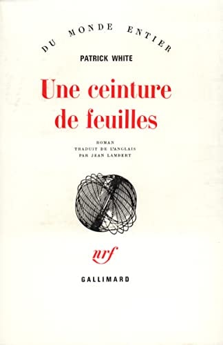 UNE CEINTURE DE FEUILLES, de Patrick White | portada del libro
