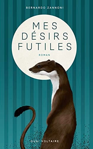 MES DESIRS FUTILES, de Bernardo Zannoni | portada del libro