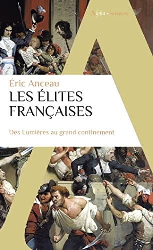 LES ELITES FRANCAISES, de Éric Anceau | portada del libro