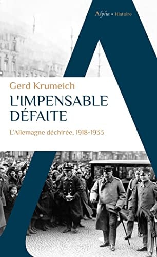 L'IMPENSABLE DEFAITE, de Gerd Krumeich | portada del libro