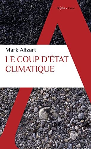 LE COUP D'ETAT CLIMATIQUE, de Mark Alizart | portada del libro