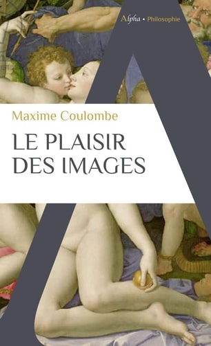 LE PLAISIR DES IMAGES, de Maxime Coulombe | portada del libro