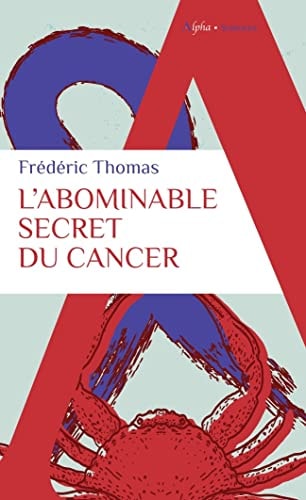 L'abominable secret du cancer, de Sophie Pujas | portada del libro
