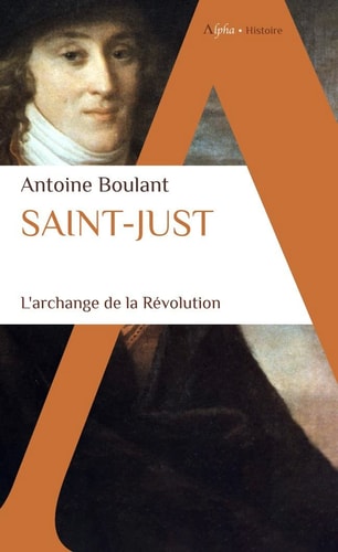 SAINT JUST, de Antoine Boulant | portada del libro