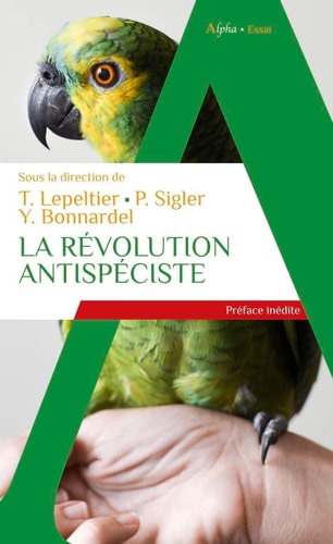 LA REVOLUTION ANTISPECISTE, de Thomas Lepeltier | portada del libro