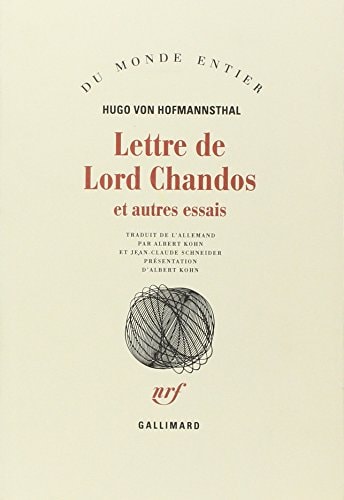 LETTRE DE LORD CHANDOS ET AUTRES ESSAIS, de Hugo von Hofmannsthal | portada del libro