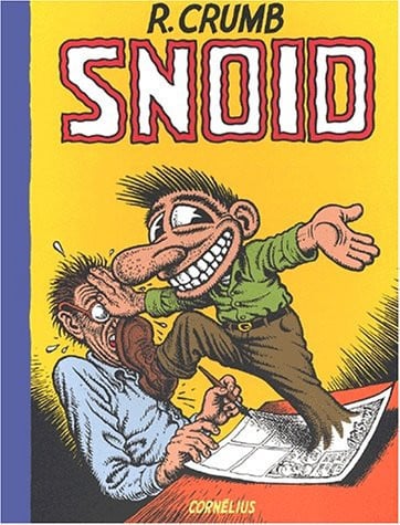 SNOID, de CRUMB ROBERT | portada del libro