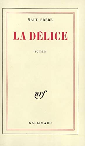 LA DELICE, de Maud Frère | portada del libro