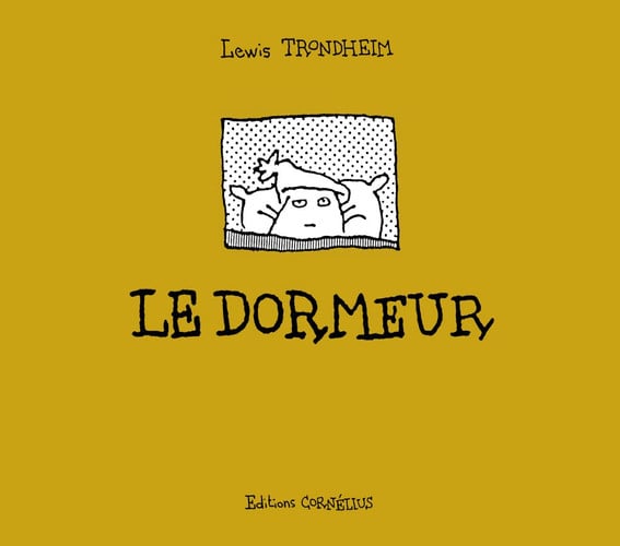 LE DORMEUR, de TRONDHEIM LEWIS | portada del libro