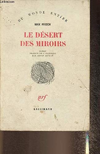 LE DESERT DES MIROIRS, de Max Frisch | portada del libro