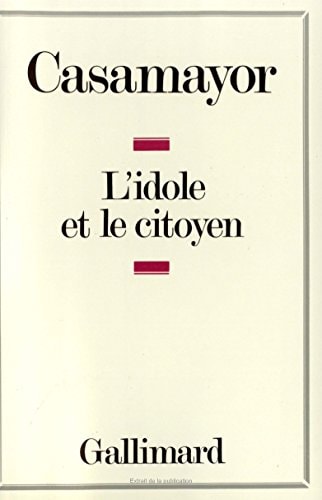 L'IDOLE ET LE CITOYEN, de Casamayor | portada del libro