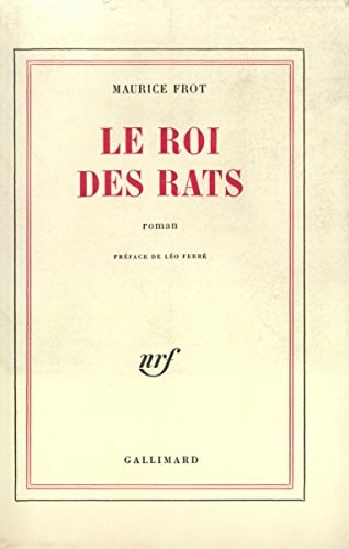 LE ROI DES RATS, de Maurice Frot | portada del libro