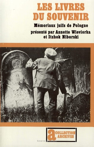 LES LIVRES DU SOUVENIR, de Annette Wieviorka | portada del libro
