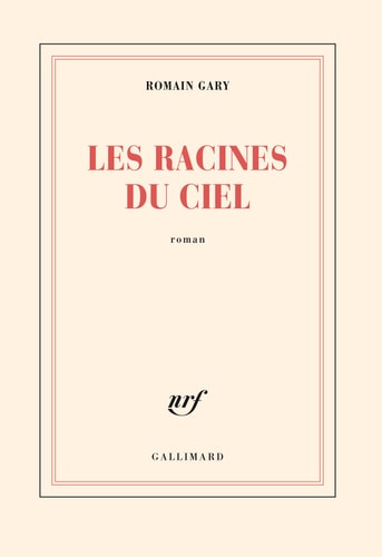 LES RACINES DU CIEL, de Gary | portada del libro