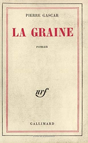 LA GRAINE, de Gascar | portada del libro