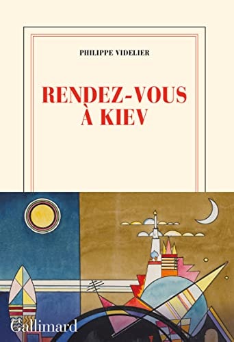 RENDEZ-VOUS A KIEV, de Philippe Videlier | portada del libro