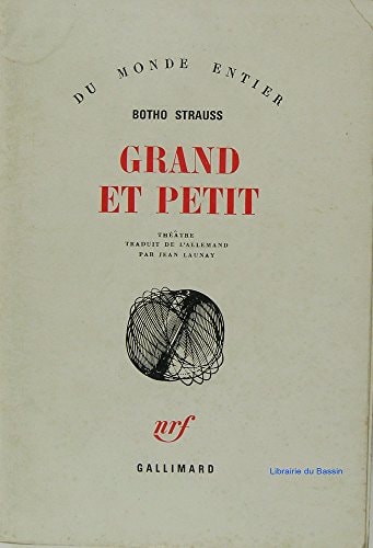 GRAND ET PETIT, de Botho Strauss | portada del libro