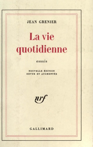 LA VIE QUOTIDIENNE, de Grenier | portada del libro