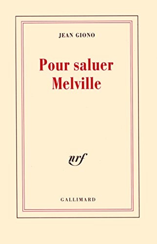 POUR SALUER MELVILLE, de Jean Giono | portada del libro