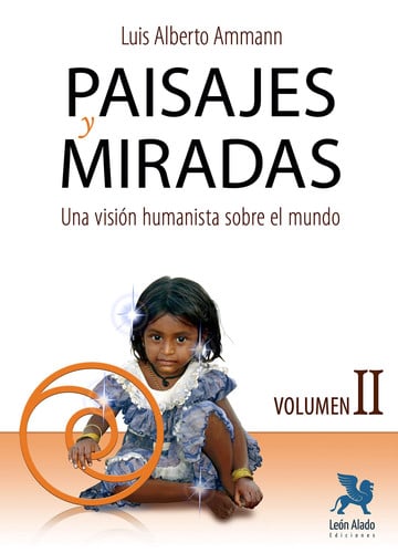 PAISAJES Y MIRADAS VOL 2, de AMMANN ROMERA | portada del libro