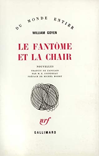 LE FANTOME ET LA CHAIR, de William Goyen | portada del libro