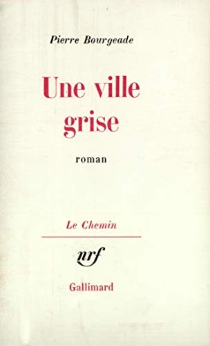 UNE VILLE GRISE, de Bourgeade | portada del libro