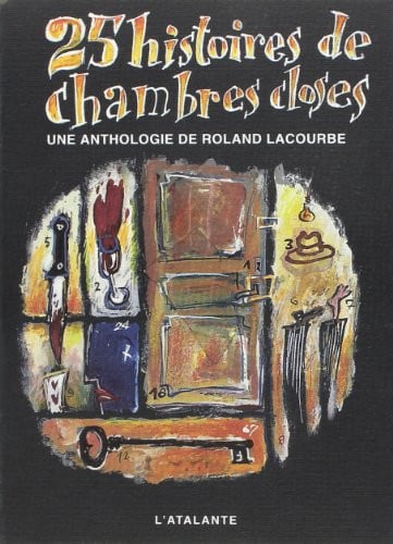 25 HISTOIRES DE CHAMBRES CLOSES, de LACOURBE ROLAND | portada del libro