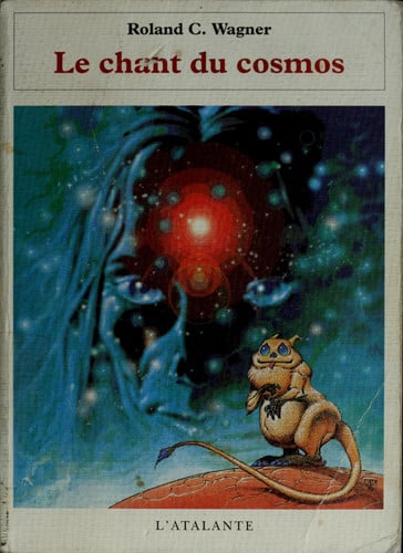 LE CHANT DU COSMOS, de WAGNER ROLAND C | portada del libro