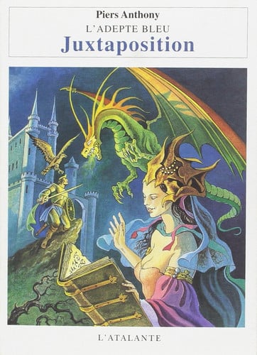 L ADEPTE BLEU 3 JUXTAPOSITION, de ANTHONY PIERS | portada del libro