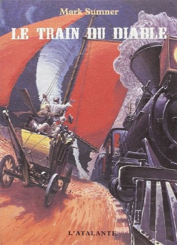 LE TRAIN DU DIABLE, de SUMNER MARK | portada del libro