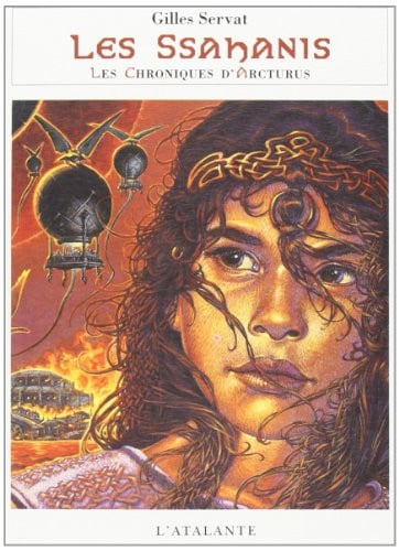 SSAHANIS LES CHRONIQUES D ARCTURUS 4, de SERVAT GILLES | portada del libro