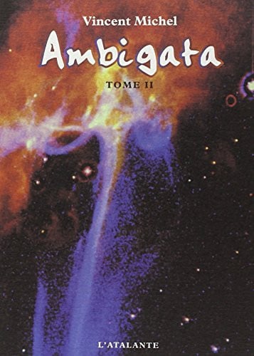 AMBIGATA TOME 2, de MICHEL VINCENT | portada del libro