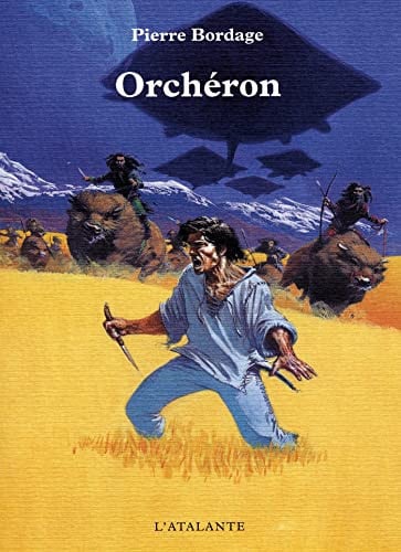 ORCHERON, de BORDAGE PIERRE | portada del libro